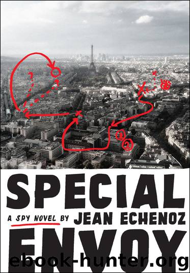 Special Envoy by Jean Echenoz