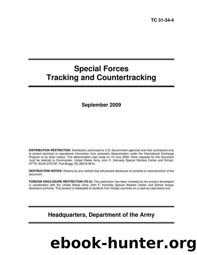 Special Forces Tracking Countertracking by Unknown