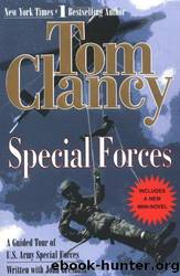 Special Forces: A Guided Tour of U. S. Army Special Forces by Tom Clancy;Written;John Gresham