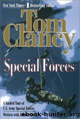 Special Forces: A Guided Tour of U.S. Army Special Forces by Clancy Tom & Gresham John