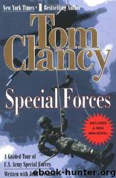 Special Forces: A Guided Tour of U.S. Army Special Forces by Tom Clancy