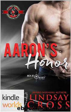 Special Forces: Operation Alpha: Aaron's Honor (Kindle Worlds Novella) (Men of Mercy Book 8) by Lindsay Cross