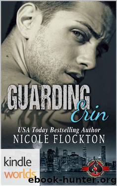 Special Forces: Operation Alpha: Guarding Erin (Kindle Worlds Novella) by Nicole Flockton