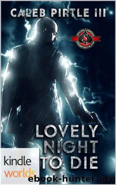 Special Forces: Operation Alpha: Lovely Night to Die (Kindle Worlds Novella) by Caleb Pirtle III