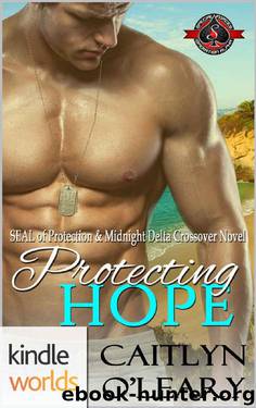Special Forces: Operation Alpha: Protecting Hope (Kindle Worlds Novella) (Midnight Delta Book 7) by Caitlyn O'Leary