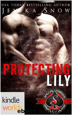 Special Forces: Operation Alpha: Protecting Lily (Kindle Worlds Novella) by Jenika Snow