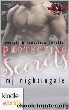 Special Forces: Operation Alpha: Protecting Secrets (Kindle Worlds Novella) (Secrets & Seduction Book 4) by MJ Nightingale