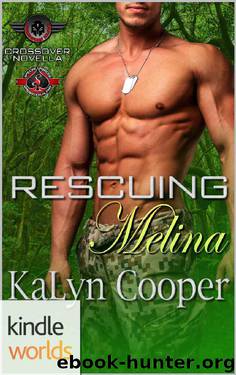 Special Forces: Operation Alpha: Rescuing Melina (Kindle Worlds Novella) (Guardian Elite Book 3) by KaLyn Cooper