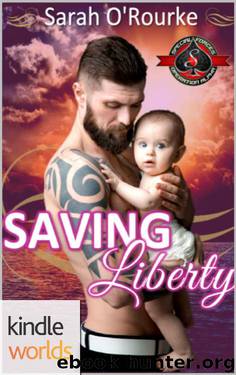 Special Forces: Operation Alpha: Saving Liberty (Kindle Worlds Novella) by Sarah O'Rourke