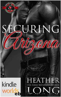 Special Forces: Operation Alpha: Securing Arizona (Kindle Worlds Novella) by Heather Long