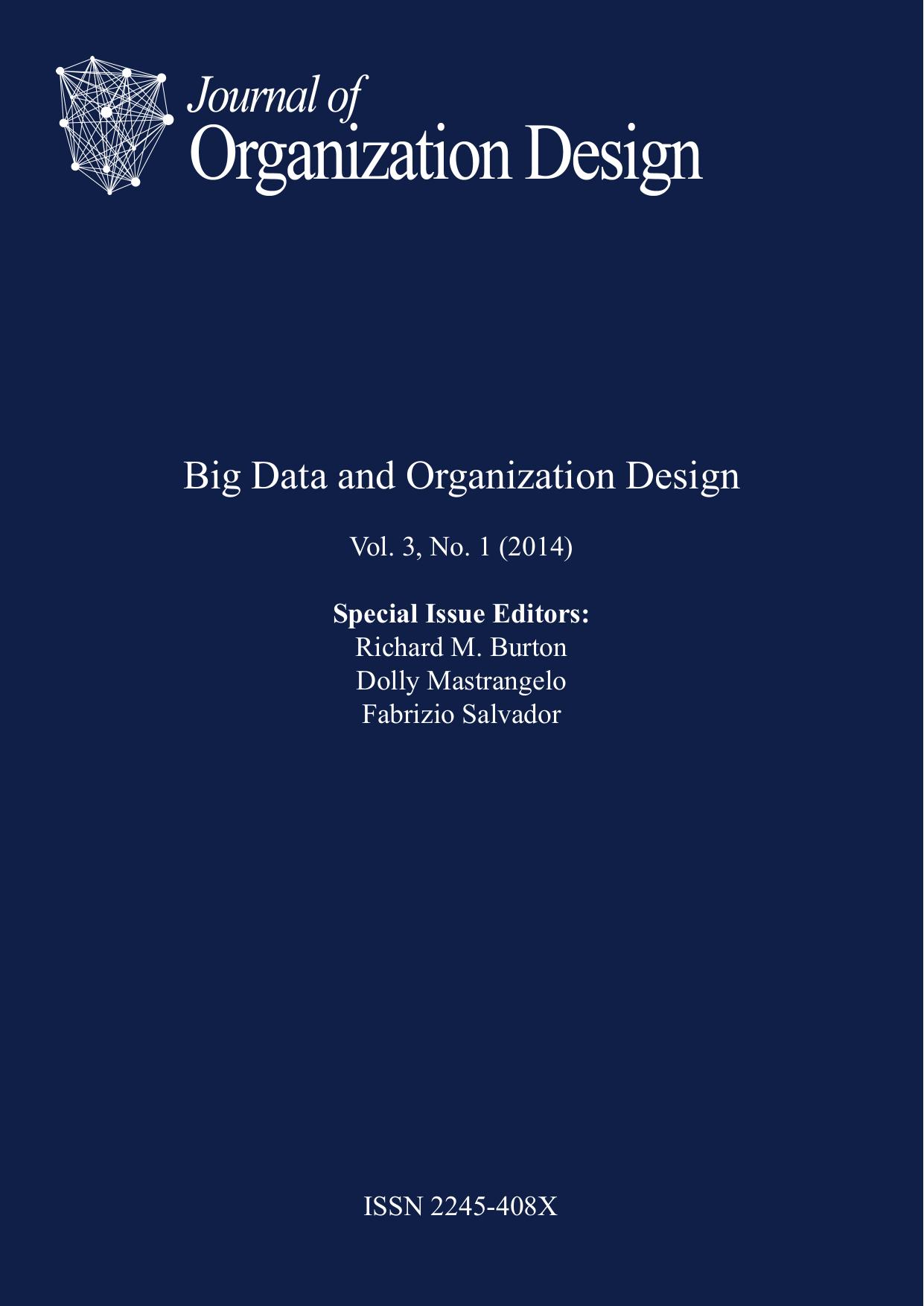 Special Issue on Big Data and Organization Design by Richard M. Burton