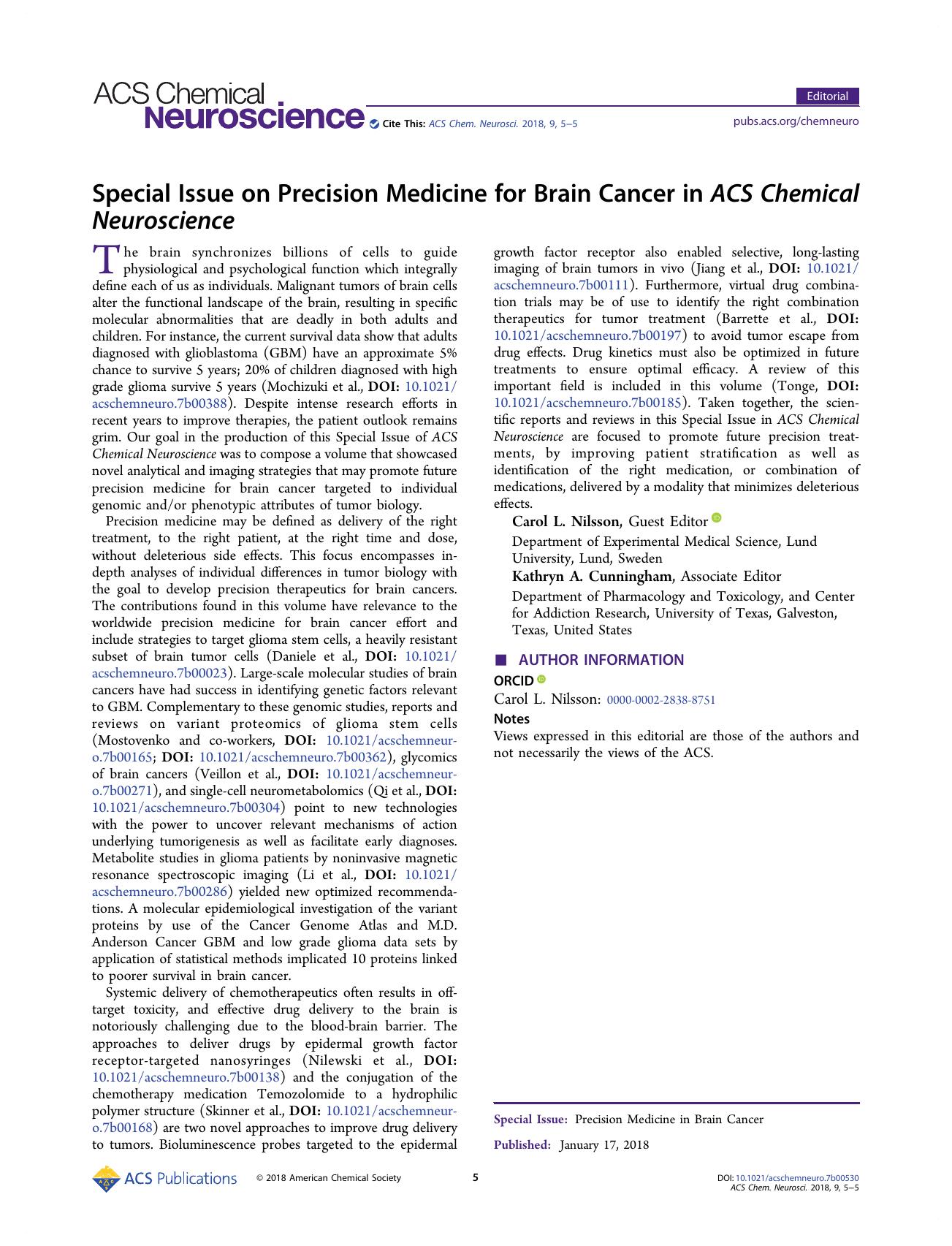 Special Issue on Precision Medicine for Brain Cancer in ACS Chemical Neuroscience by Carol L. Nilsson and Kathryn A. Cunningham