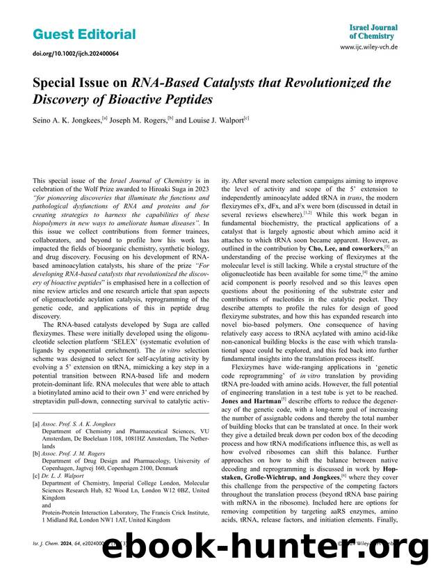 Special Issue on RNAâBased Catalysts that Revolutionized the Discovery of Bioactive Peptides by Unknown