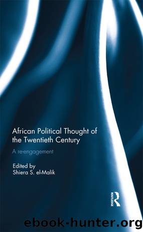 Special Issue: African Political Thought of the Twentieth Century: A Reengagement by Shiera Malik