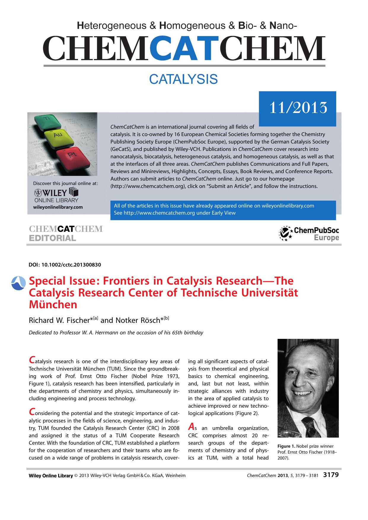 Special Issue: Frontiers in Catalysis ResearchThe Catalysis Research Center of Technische Universitt Mnchen by Unknown