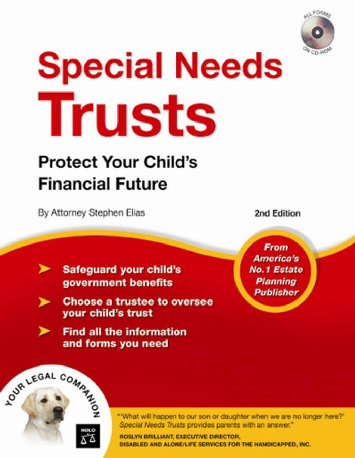 Special Needs Trusts: Protect Your Child's Financial Future by Stephen Elias Attorney