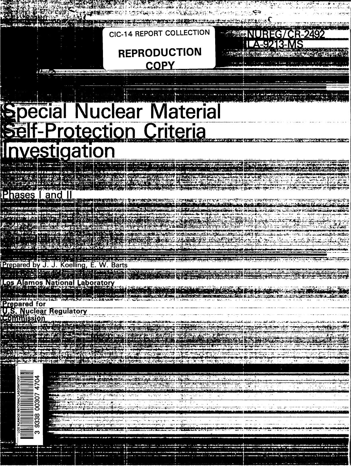 Special Nuclear Material self-protection criteria investigation : phases I and II None by LANL Research Library LWW Project