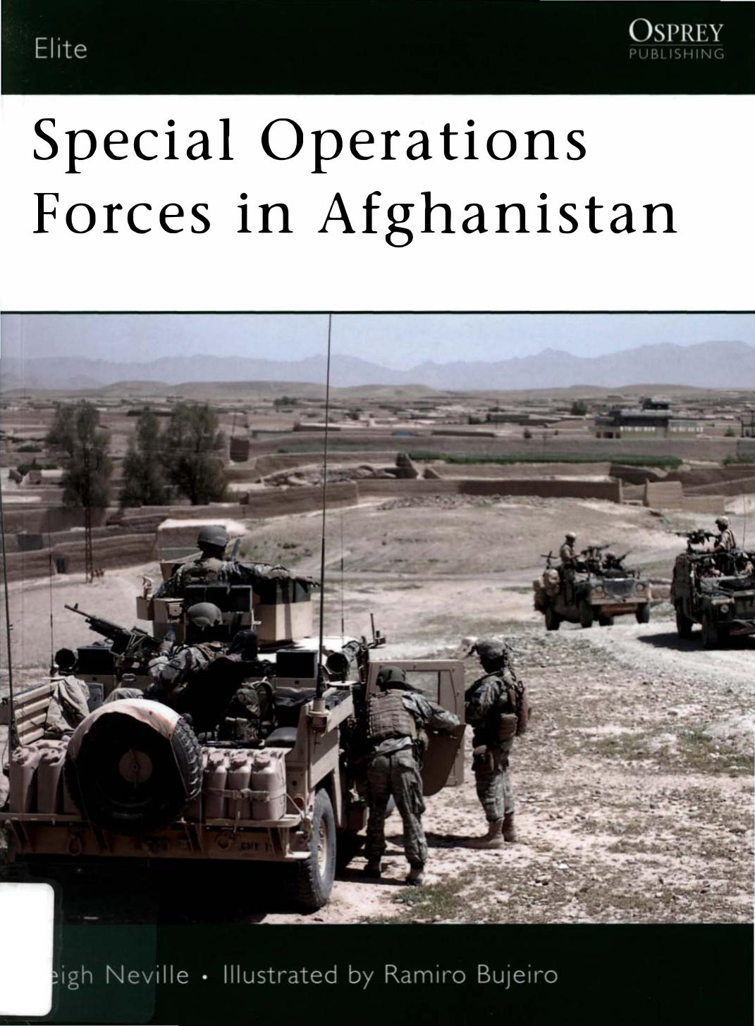 Special Operations Forces in Afghanistan by Leigh Neville · Illustrated by Ramiro Bujeiro