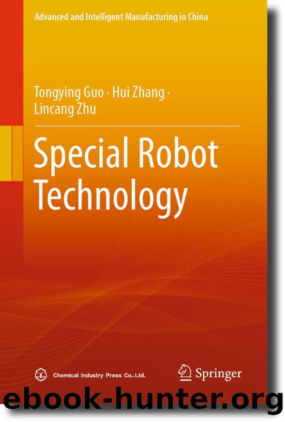 Special Robot Technology by Tongying Guo & Hui Zhang & Lincang Zhu