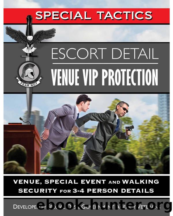 Special Tactics - Escort Detail - Venue VIP Protection by Venue VIP Protection