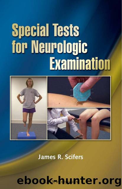 Special Tests for Neurologic Examination by James Scifers
