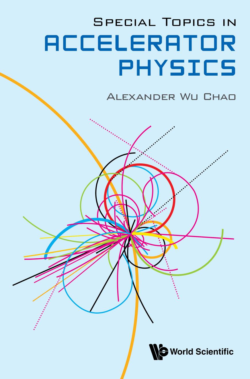 Special Topics in Accelerator Physics by Alexander Wu Chao