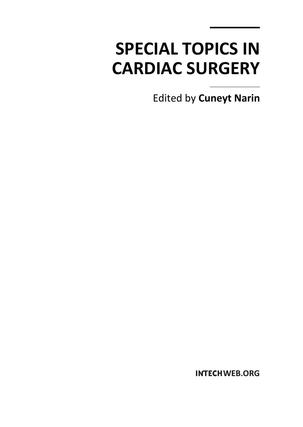 Special Topics in Cardiac Surgery by C. Narin (Intech 2012) WW