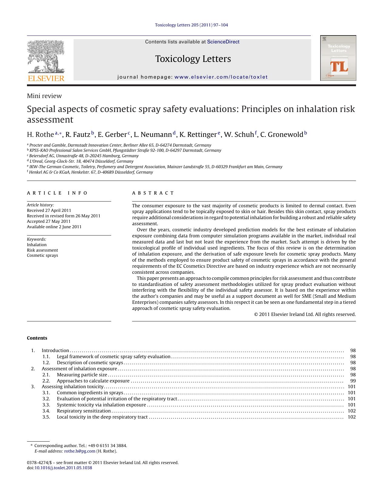Special aspects of cosmetic spray safety evaluations: Principles on inhalation risk assessment by H. Rothe