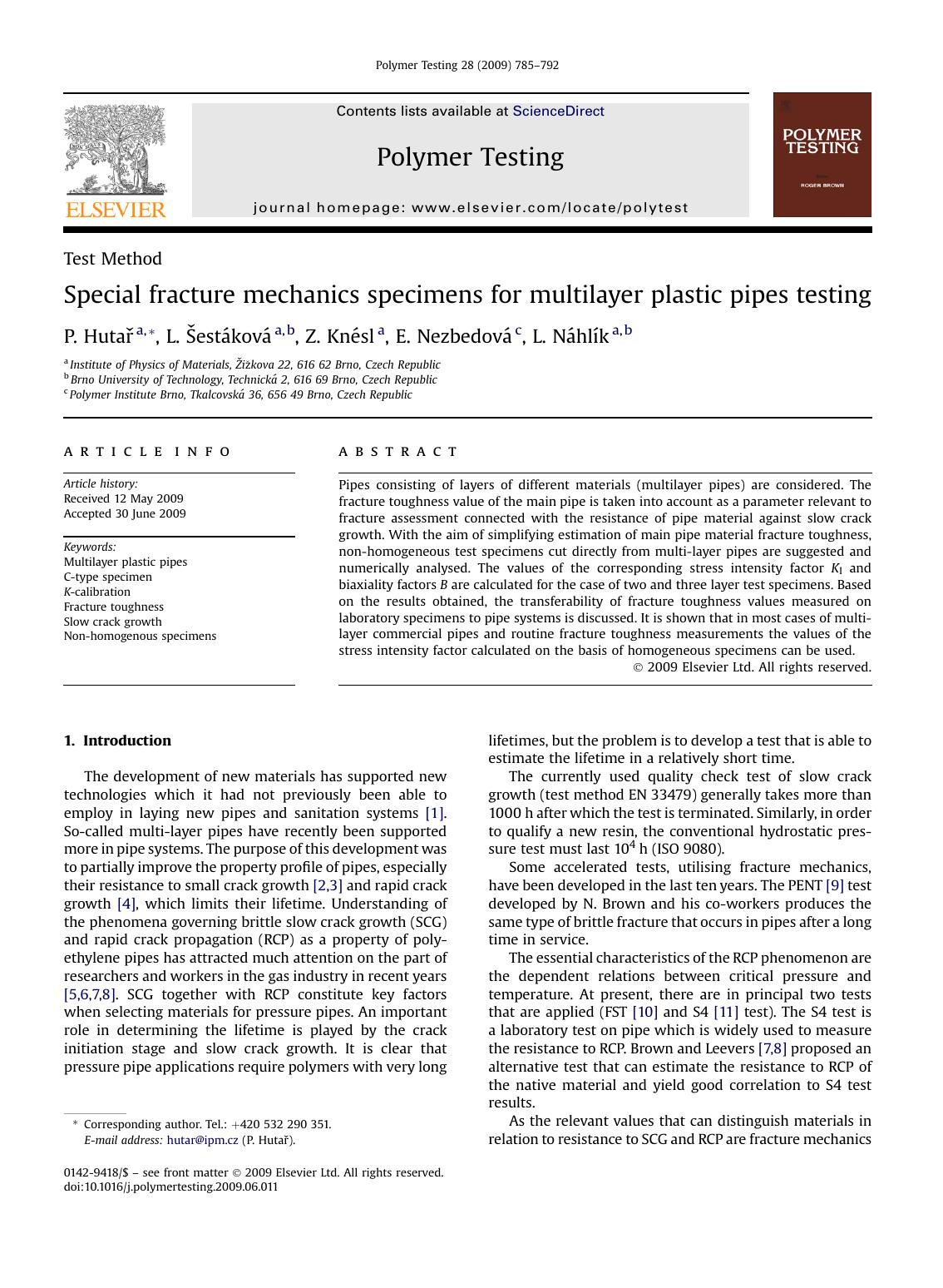 Special fracture mechanics specimens for multilayer plastic pipes testing by P. HutaR; L. SestAkovA; Z. KnEsl; E. NezbedovA; L. NAhlIk