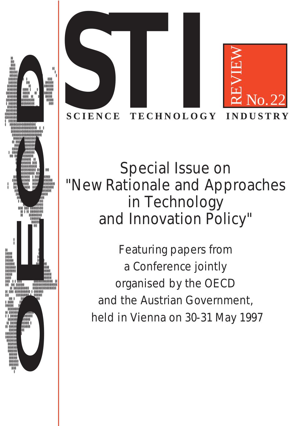 Special issue on "new rationale and approaches in technology and innovation policy." by OECD