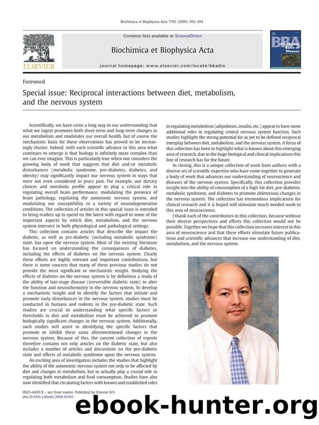 Special issue: Reciprocal interactions between diet, metabolism, and the nervous system by Jeffrey N. Keller
