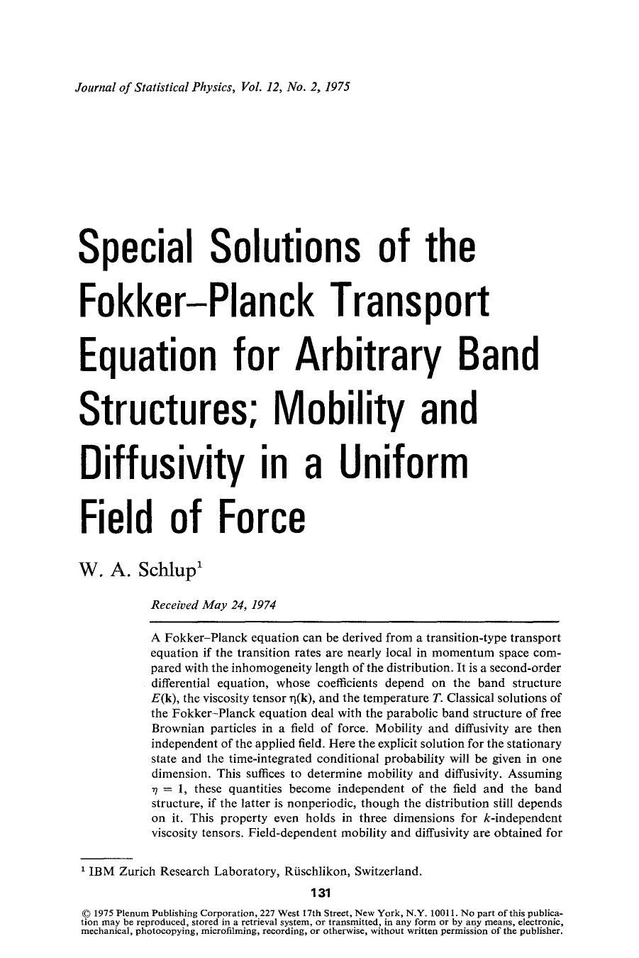 Special solutions of the Fokker-Planck transport equation for arbitrary band structures; Mobility and diffusivity in a uniform field of force by Unknown