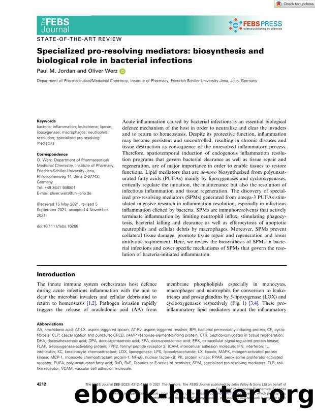 Specialized proâresolving mediators: biosynthesis and biological role in bacterial infections by Unknown