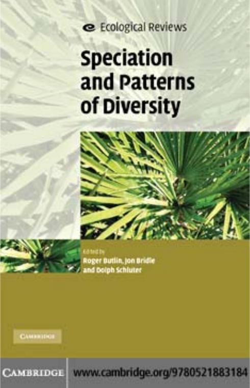 Speciation and Patterns of Diversity by Roger Butlin Jon Bridle Dolph Schluter