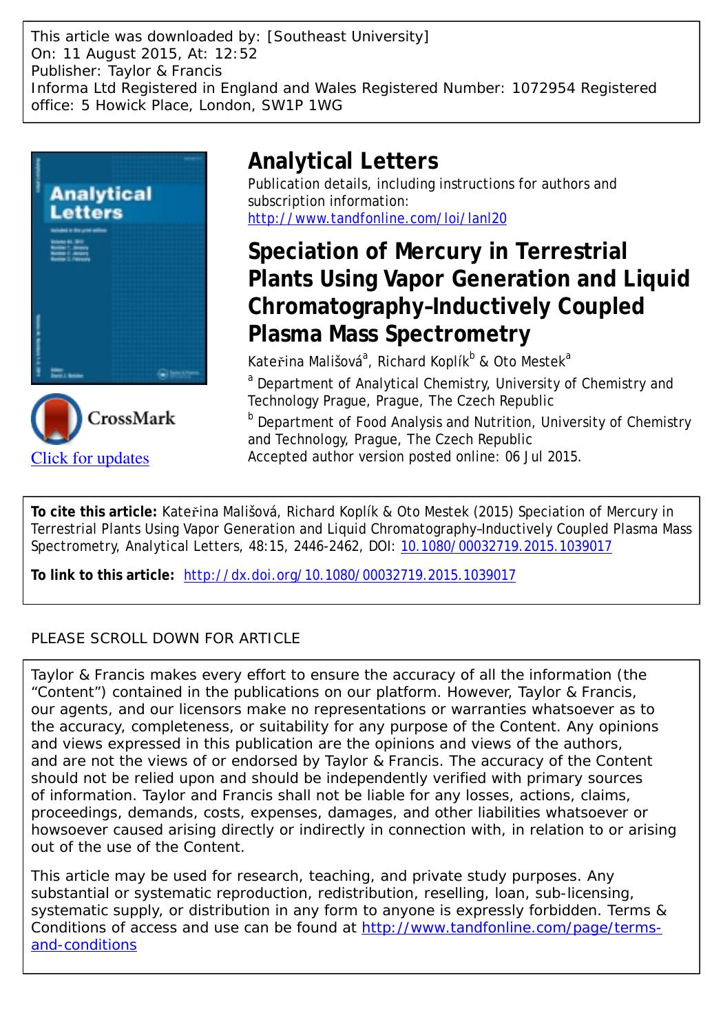 Speciation of Mercury in Terrestrial Plants Using Vapor Generation and Liquid Chromatography[?] Inductively Coupled Plasma Mass Spectrometry by Kateřina Mališová