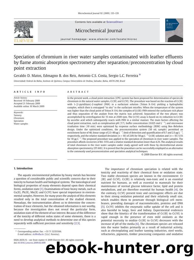 Speciation of chromium in river water samples contaminated with leather effluents by flame atomic absorption spectrometry after separationpreconcentration by cloud point extraction by Geraldo D. Matos; Edmagno B. dos Reis; Antonio C.S. Costa; Sergio L.C. Ferreira