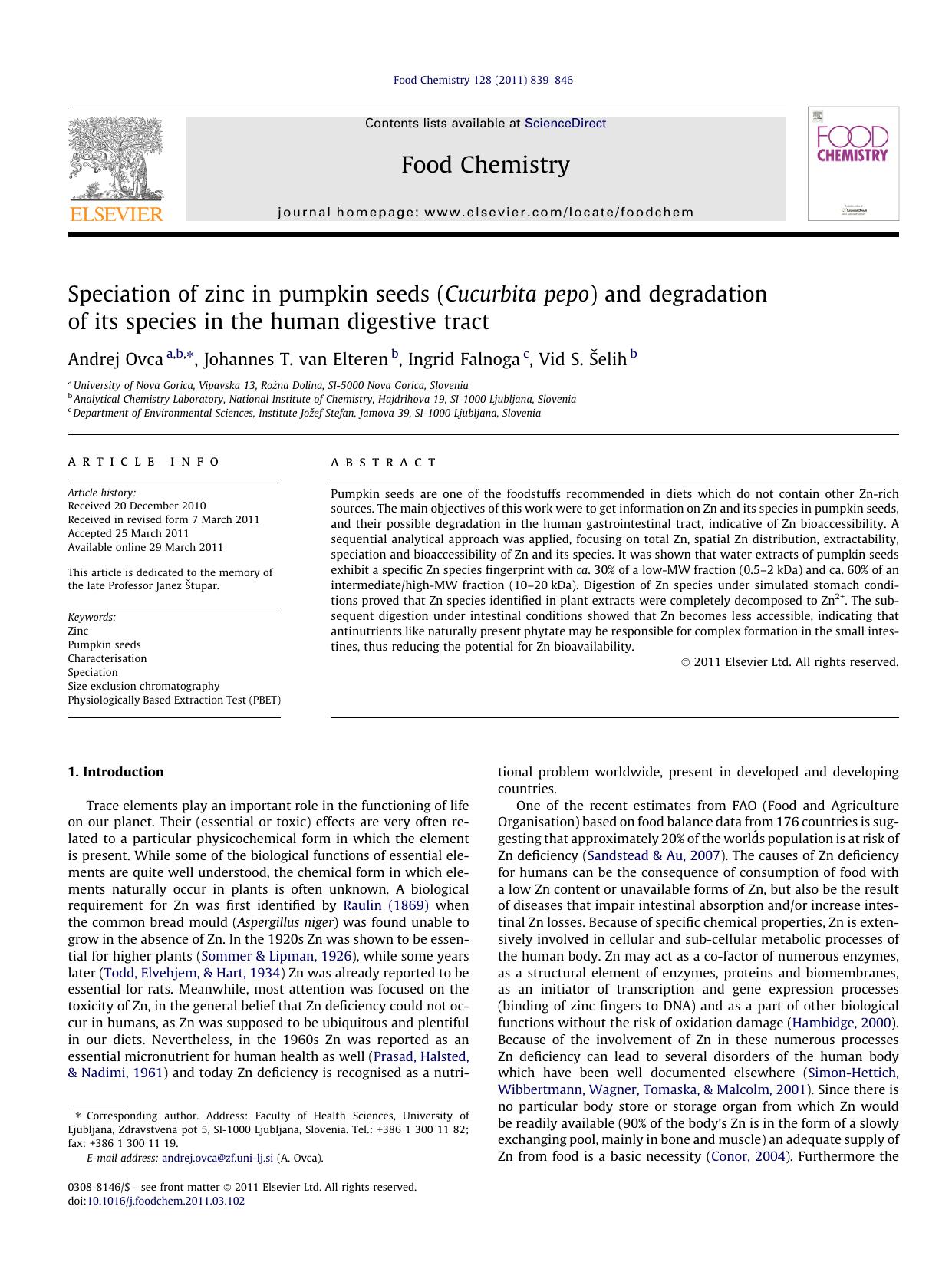 Speciation of zinc in pumpkin seeds (Cucurbita pepo) and degradation of its species in the human digestive tract by Andrej Ovca & Johannes T. van Elteren & Ingrid Falnoga & Vid S. Šelih