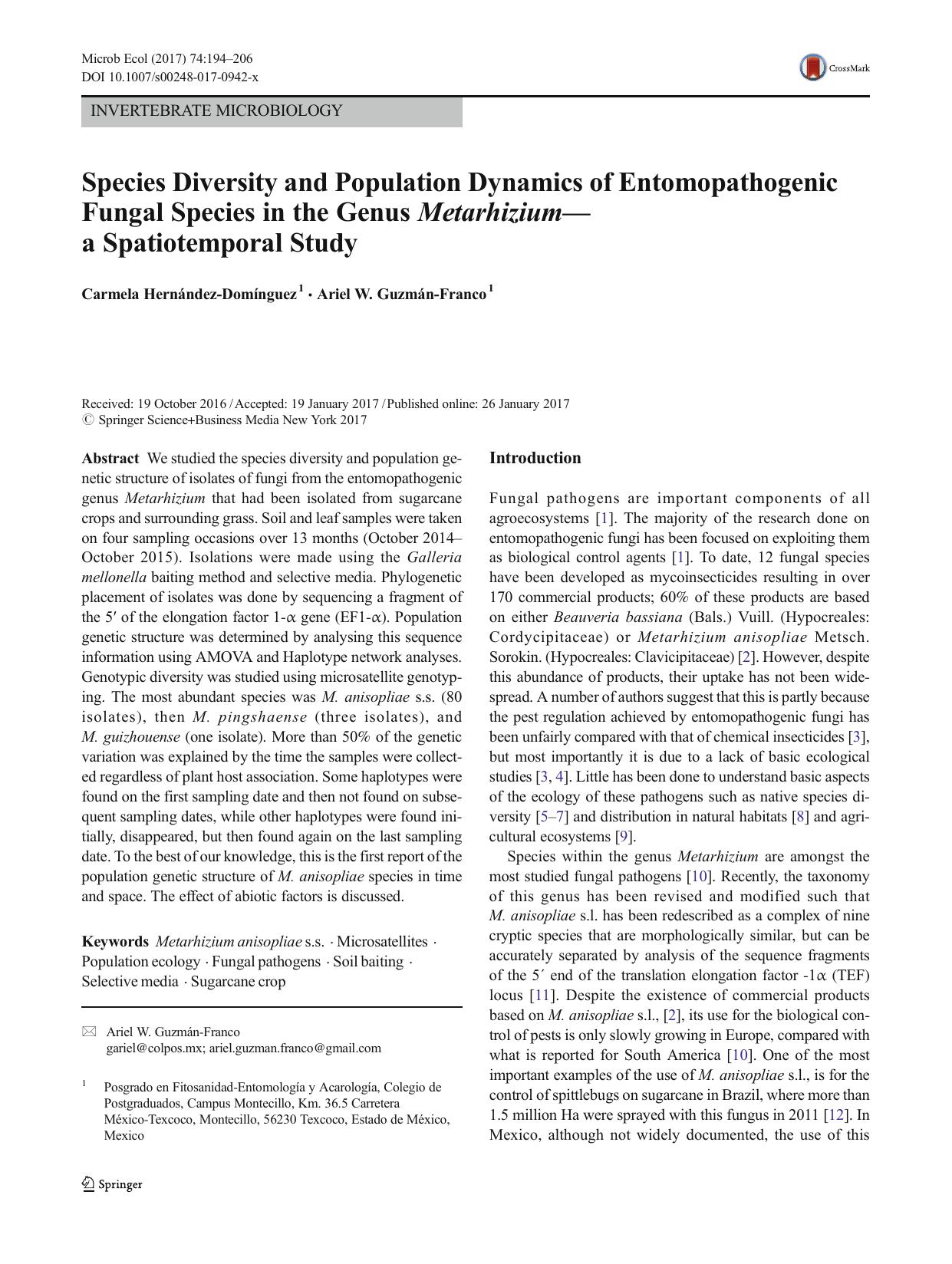 Species Diversity and Population Dynamics of Entomopathogenic Fungal Species in the Genus Metarhiziumâa Spatiotemporal Study by Carmela Hernández-Domínguez & Ariel W. Guzmán-Franco