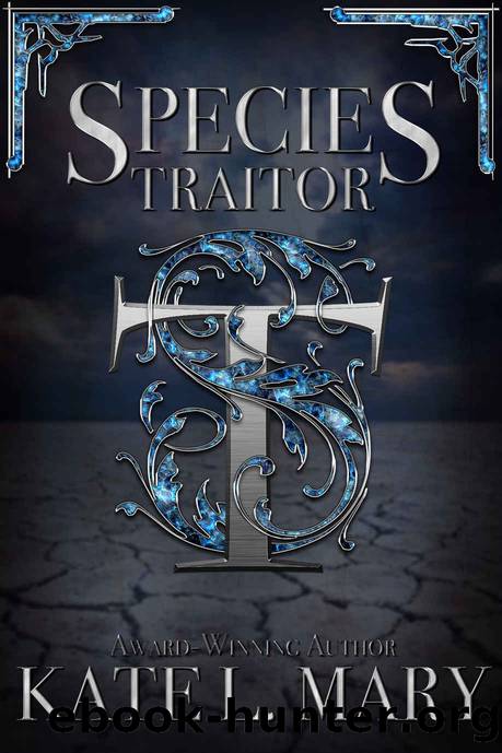 Species Traitor: Book One by Mary Kate L