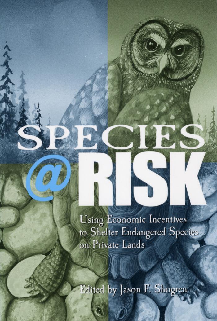 Species at Risk: Using Economic Incentives to Shelter Endangered Species on Private Lands by edited by Jason F. Shogren