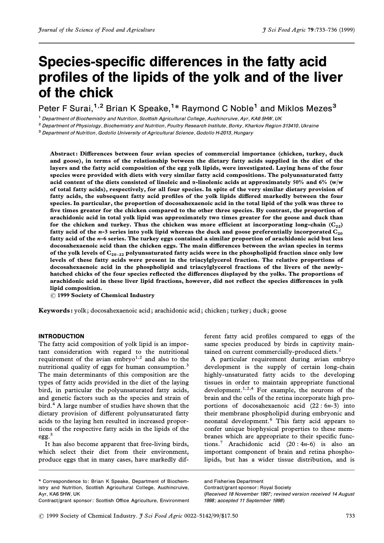 Species-specific differences in the fatty acid profiles of the lipids of the yolk and of the liver of the chick by Unknown