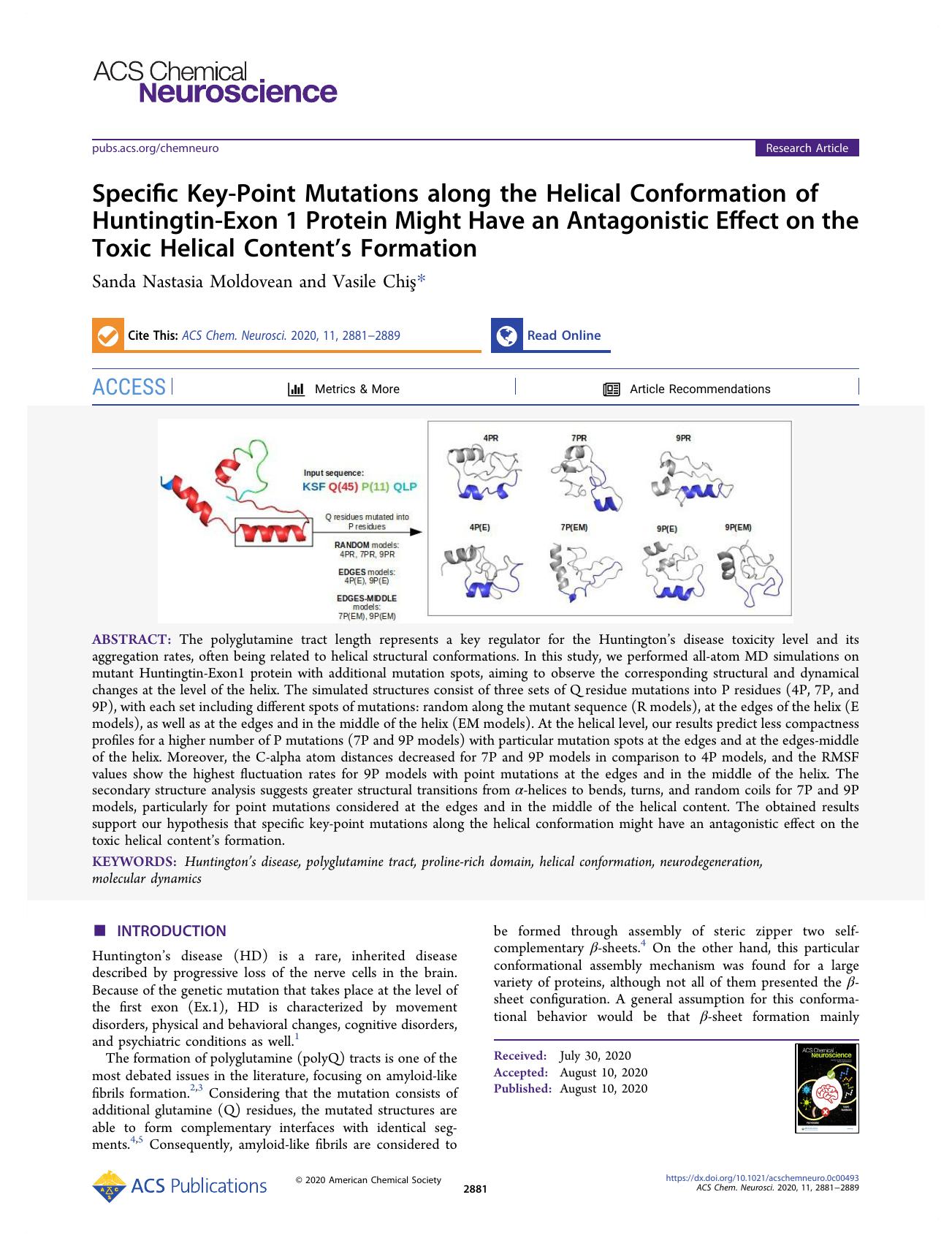 Specific Key-Point Mutations along the Helical Conformation of Huntingtin-Exon 1 Protein Might Have an Antagonistic Effect on the Toxic Helical Contentâs Formation by Sanda Nastasia Moldovean and Vasile Chiş