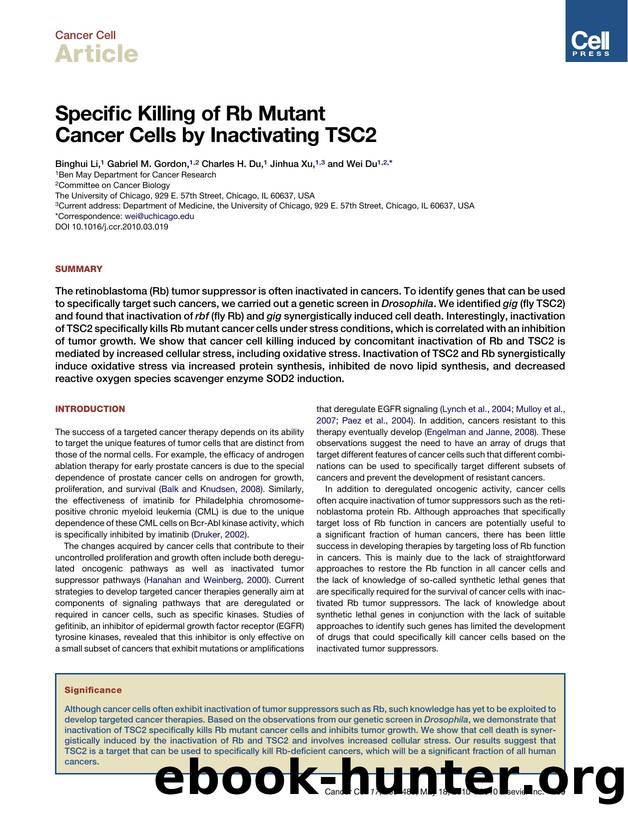 Specific Killing of Rb Mutant Cancer Cells by Inactivating TSC2 by Binghui Li; Gabriel M. Gordon; Charles H. Du; Jinhua Xu; Wei Du