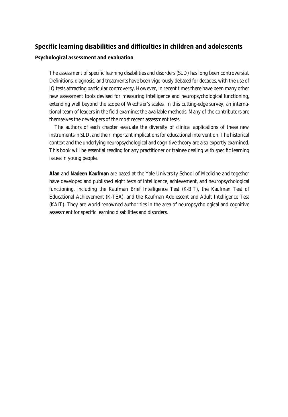 Specific Learning Disabilities and Difficulties in Children and Adolescents: Psychological Assessment and Evaluation by Alan S. Kaufman Nadeen L. Kaufman