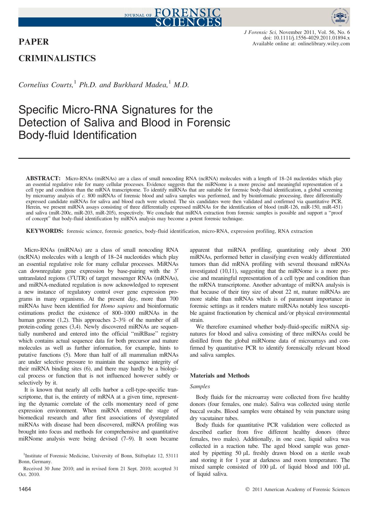 Specific MicroRNA Signatures for the Detection of Saliva and Blood in Forensic Bodyfluid Identification by Unknown
