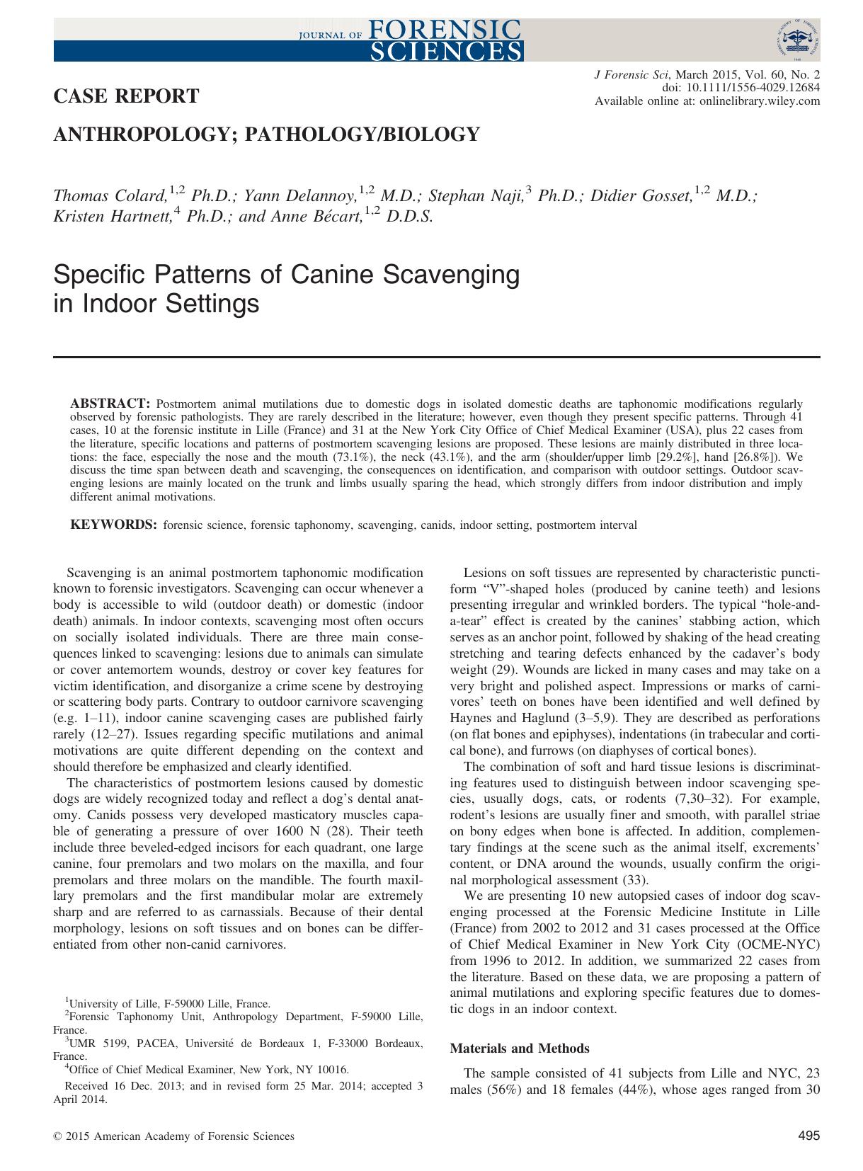 Specific Patterns of Canine Scavenging in Indoor Settings by Unknown