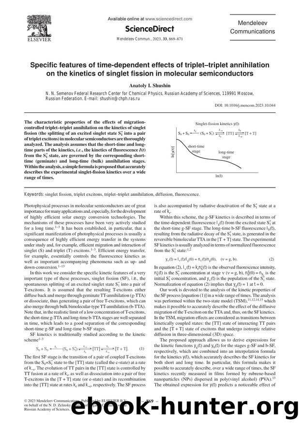 Specific features of time-dependent effects of tripletâtriplet annihilation on the kinetics of singlet fission in molecular semiconductors by Anatoly I. Shushin