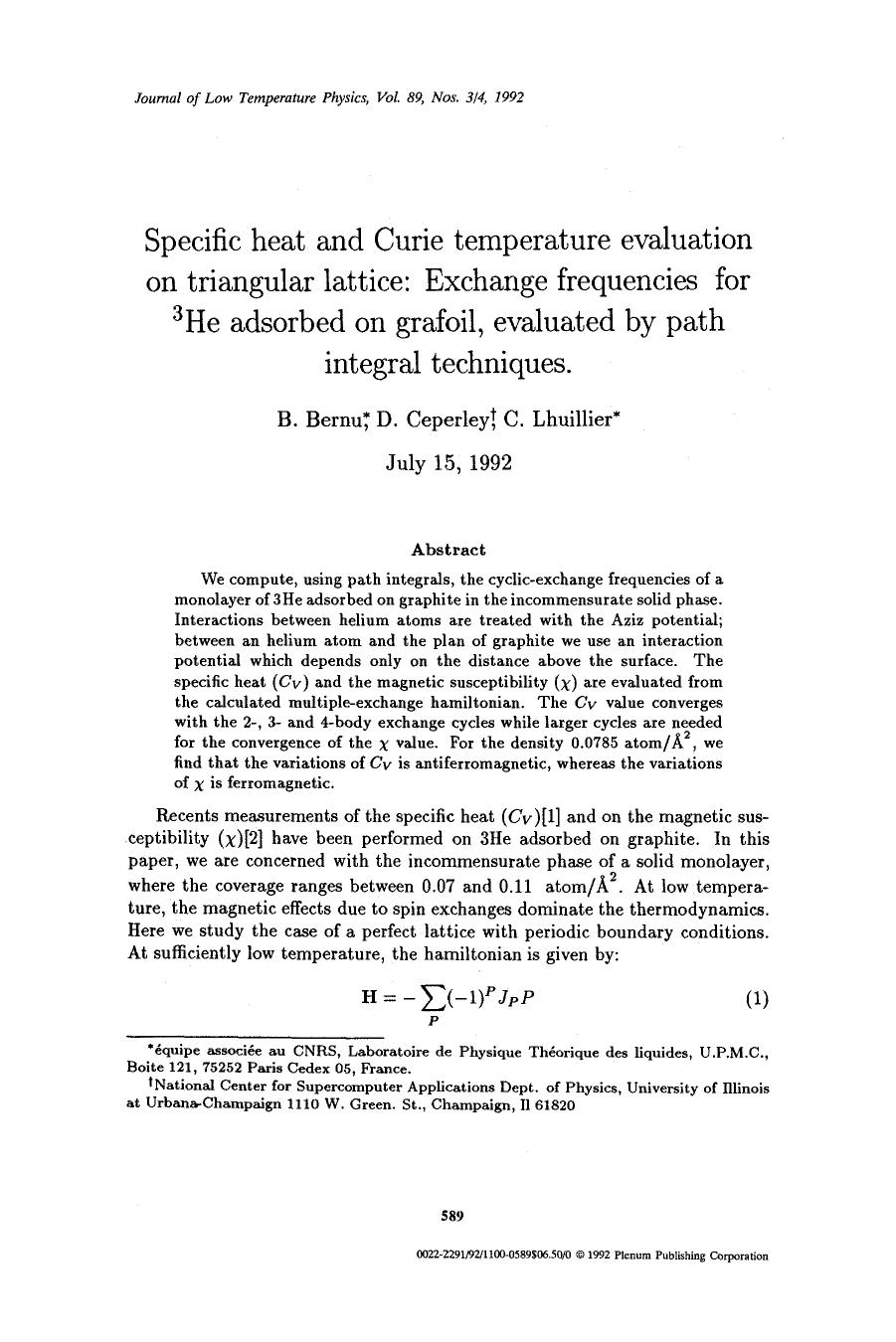 Specific heat and Curie temperature evaluation on triangular lattice: Exchange frequencies for <Superscript>3 <Superscript>He adsorbed on grafoil, evaluated by path integral techniques by Unknown
