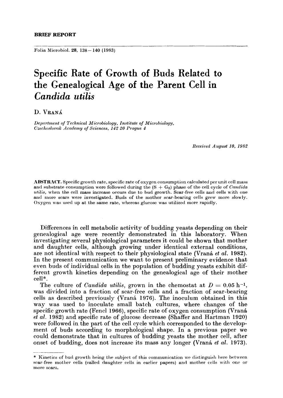 Specific rate of growth of buds related to the genealogical age of the parent cell in <Emphasis Type="Italic">Candida utilis <Emphasis> by Unknown