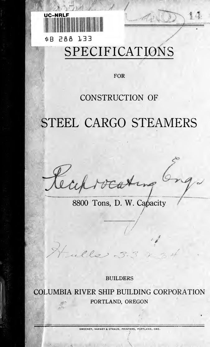 Specifications for construction of steel cargo steamers by Columbia river ship building corporation